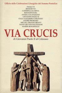 Via Crucis Sette Testi Di Via Crucis 1986 1988 1990 1991 1992