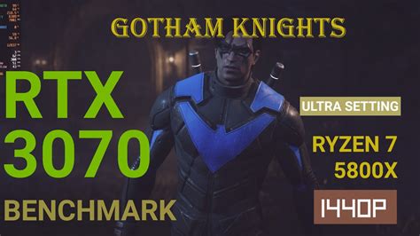 Gotham Knights Ryzen 7 5800X RTX 3070 1440p Highest Settings