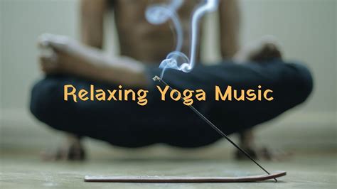 1 Hour Relaxing Music for Yoga and Meditation - YouTube