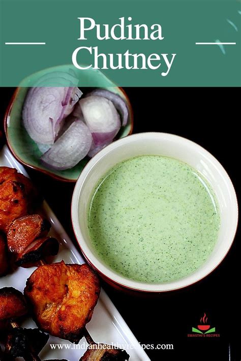 Pudina Chutney Recipe Mint Chutney Swasthi S Recipes Recipe In