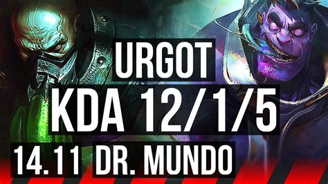 Urgot Vs Dr Mundo Top Solo Kills Legendary Games