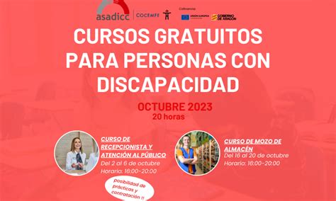 Cursos Gratuitos Para Personas Con Discapacidad Asadicc