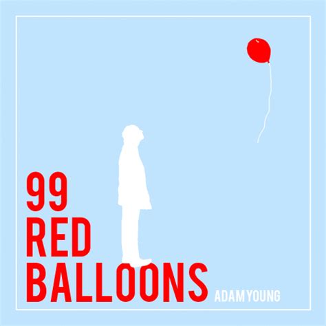 Album cover for “99 Red Balloons” by Adam Young | OWL CITY