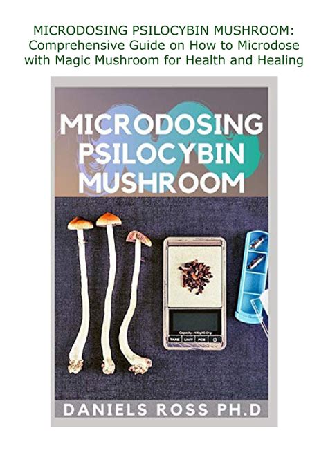 Microdosing Psilocybin Mushroom Comprehensive Guide On How To Microdose