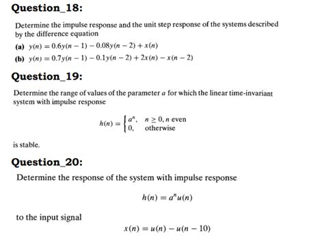 Solved Question 18 Determine The Impulse Response And The