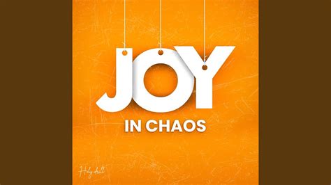 Joy in Chaos - Holy Drill: Song Lyrics, Music Videos & Concerts