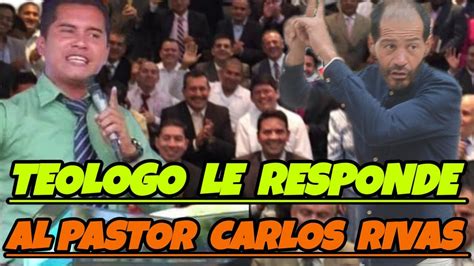 Teologo De Las Calles La Remete Contra El Pastor Carlos Rivas Que Lo