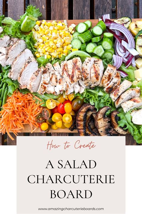 How To Make A Charcuterie Salad Board Amazing Charcuterie Boards