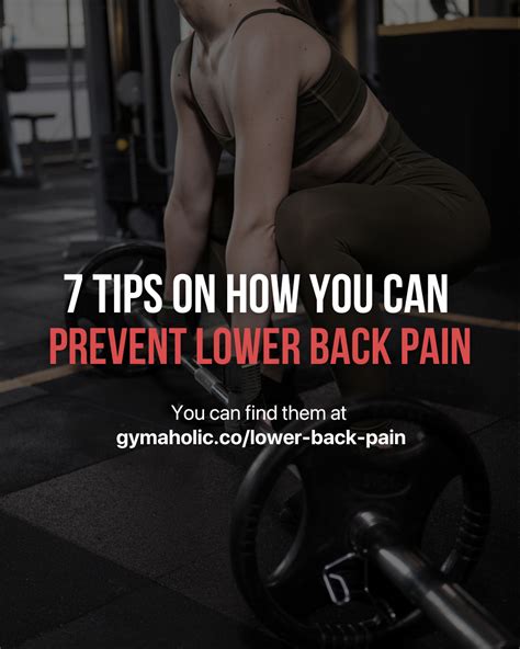 7 Tips On How You Can Prevent Lower Back Pain Gymaholic