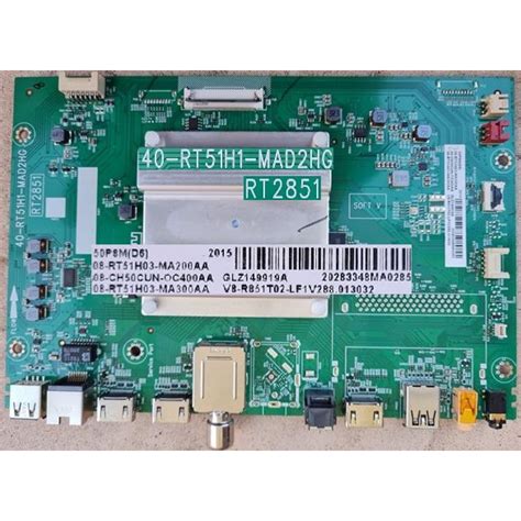 TCL 50P8M MAIN BOARD 40 RT51H1 MAD2HG 08 CH50CUN OC400AA