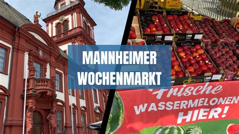 Mannheimer Wochenmarkt YouTube