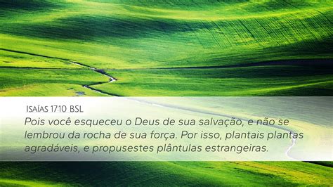 Isaías 17 10 BSL Desktop Wallpaper Pois você esqueceu o Deus de sua