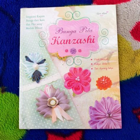 Jual Original Buku Kreasi Dan Kerajinan Tangan Bunga Pita Kanzashi