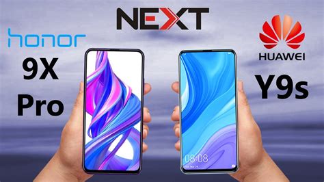 Honor 9x Pro Vs Huawei Y9s Youtube