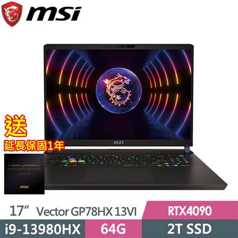 Msi 微星 送延長保固一年 Gp78hx 13vi 488tw 17吋 電競筆電 I9 13980hx64g2t Ssd