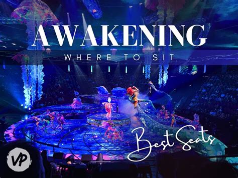 Best Seats for Awakening at the Wynn (Photos & Seating Chart)