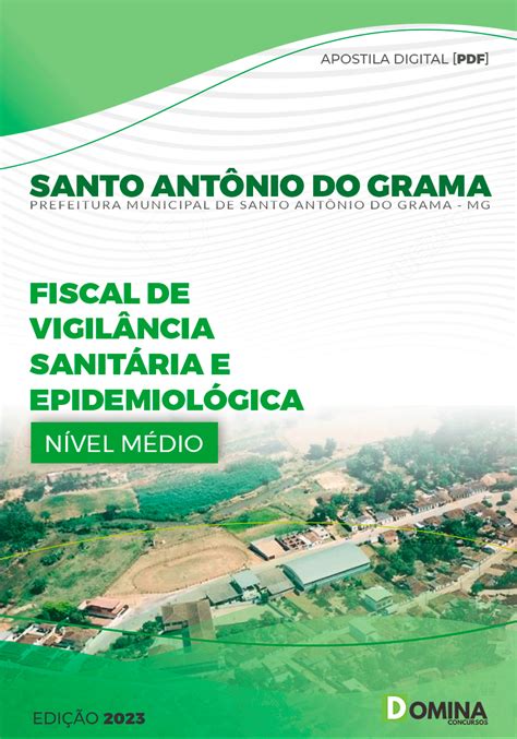 Pref Santo Ant Nio Do Grama Mg Fiscal Vigil Ncia Sanit Ria