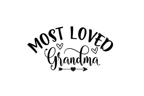 Most Loved Grandma Graphics Graphic By Magnolia Blooms · Creative Fabrica