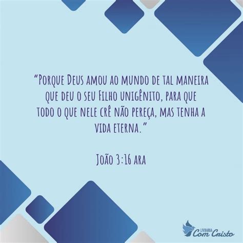João 3 Versículo 16 - João 3:16 - Versículo do Dia