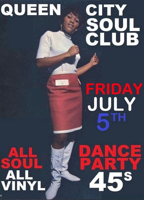 Queen City Soul Club July Edition 3938 Spring Grove Ave Cincinnati