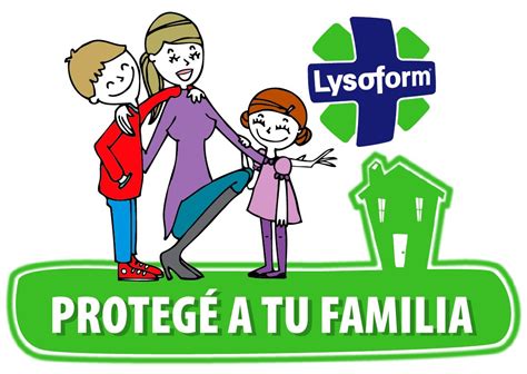 El Informatorio Proteg A Tu Familia Lysoform Da Consejos Para