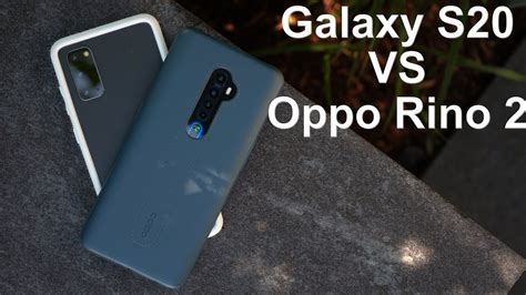 Samsung Galaxy S Vs Oppo Reno Camera Comparison Youtube