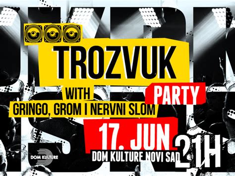 Trozvuk Party GIGS TIX Srbija Gigstix