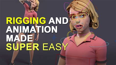 Rigging And Animating Made Super Easy Youtube