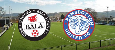 PREVIEW – BALA TOWN (A) | Ramsbottom United FC