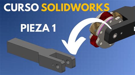 Pieza Curso Solidworks Princiantes Desde Cero Paso A Paso