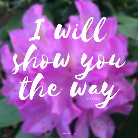 God Will Show You The Way God Is Always In Our Presence To Show Us