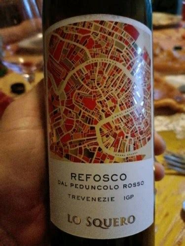 Lo Squero Refosco Dal Peduncolo Rosso Vivino