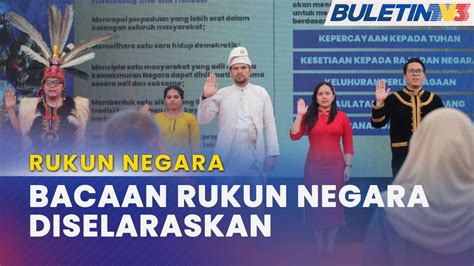 Rukun Negara Lafaz Akan Dibaca Penuh Bermula Dengan Mukadimah Youtube