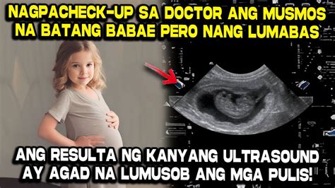 Pumunta Sa Doctor Ang Musmos Na Batang Babae Hanggang Sa Youtube