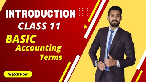 Basic Accounting Terms Introduction Class 11 Accounts Easiest Way Youtube