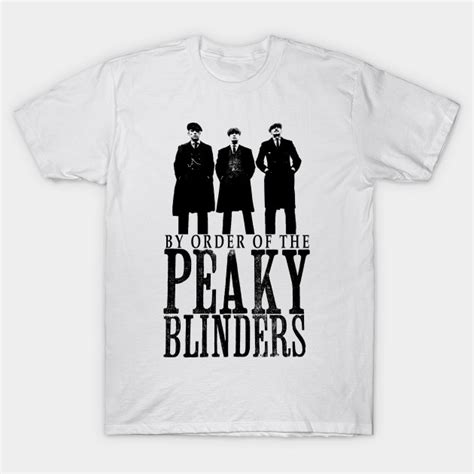 Peaky Blinders Peaky Blinders T Shirt Teepublic