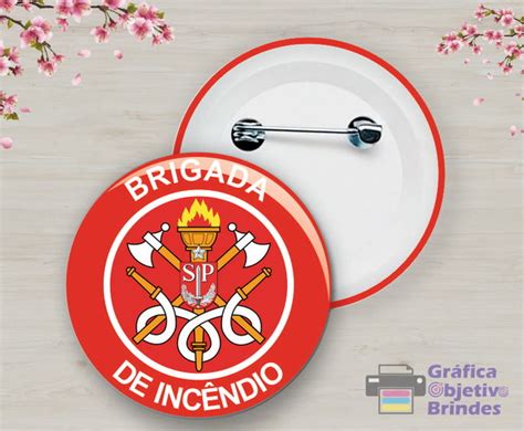 Botton Personalizado Brigada de Incêndio Brigada Emergência