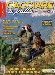 Cacciare A Palla N Ottobre Caccia Magazine