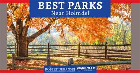 5 Best Parks in Homdel: Holmdel Park, Allocco Park, & More