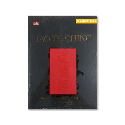 Jual Tao Te Ching Jalan Menuju Kebajikan Dan Kekuasaan Lao Zi Elex