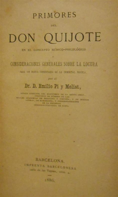 Primores del Don Quijote en el concepto médico psicológico y