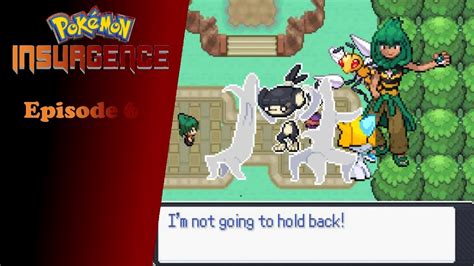 Pokemon Insurgence Episode 6 Vipik City Gym Gameplay Walkthrough