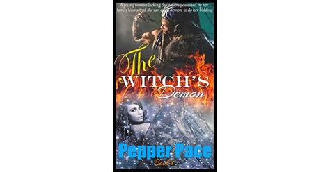 The Witchs Demon The Witchs Demon 1 By Pepper Pace