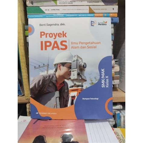 Jual Buku Proyek Ipasilmu Pengetahuan Alam Dan Sosial Untuk Kelas 10x1 Smkmak Kurmer