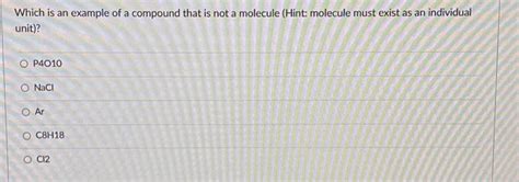 Solved Which is an example of a compound that is not a | Chegg.com