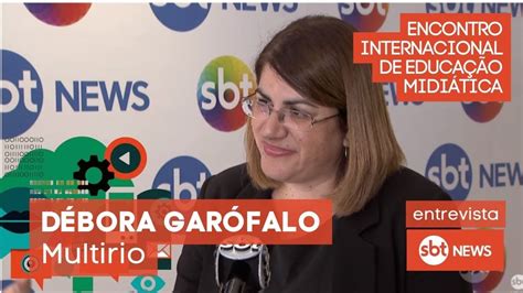 Encontro Internacional De Educa O Midi Tica Entrevista D Bora