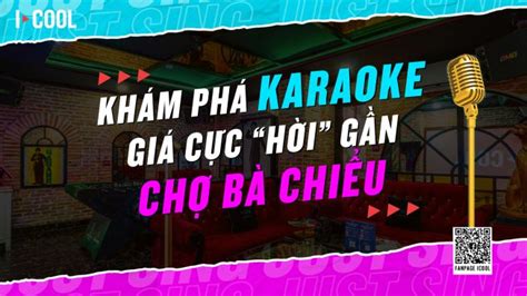 Kh M Ph Karaoke Gi C C H I G N Ch B Chi U Icool Karaoke