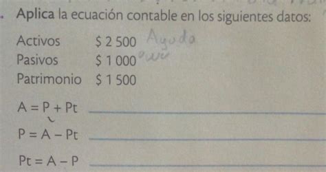 Aplica La Ecuaci N Contable En Los Siguientes Datos Activos