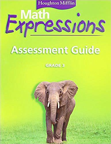 Math Expressions Assessment Guide Grade 3 Houghton Mifflin