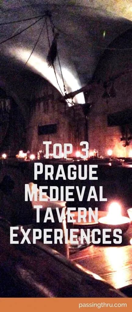 Top 3 Fun Prague Medieval Tavern Experiences 2024 Passing Thru